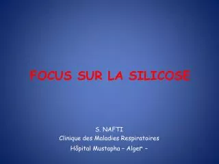 focus sur la silicose
