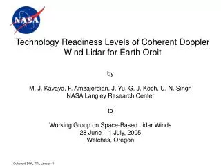 Technology Readiness Levels of Coherent Doppler Wind Lidar for Earth Orbit