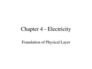 Chapter 4 - Electricity