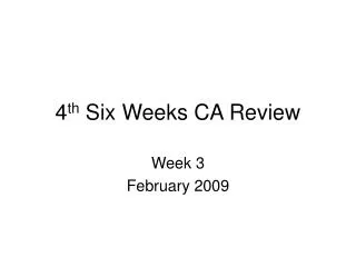 4 th Six Weeks CA Review