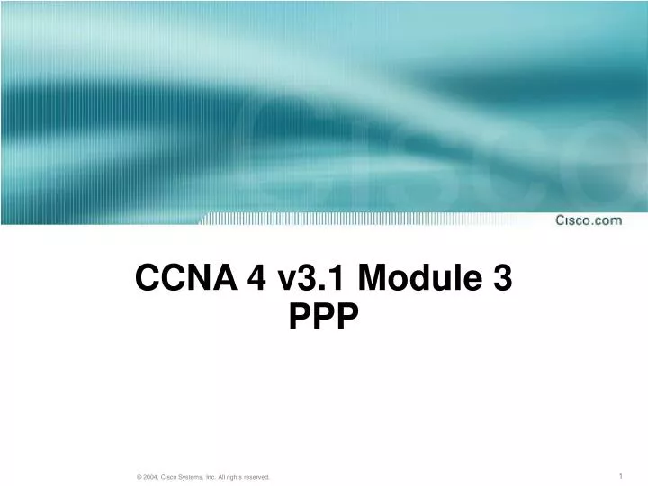 ccna 4 v3 1 module 3 ppp