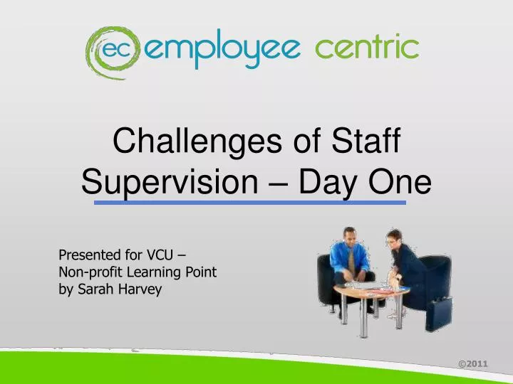 challenges of staff supervision day one