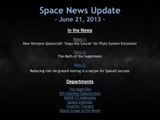 Space News Update - June 21, 2013 -