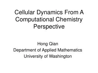 Cellular Dynamics From A Computational Chemistry Perspective
