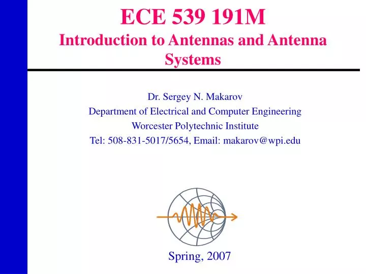ece 539 191m introduction to antennas and antenna systems