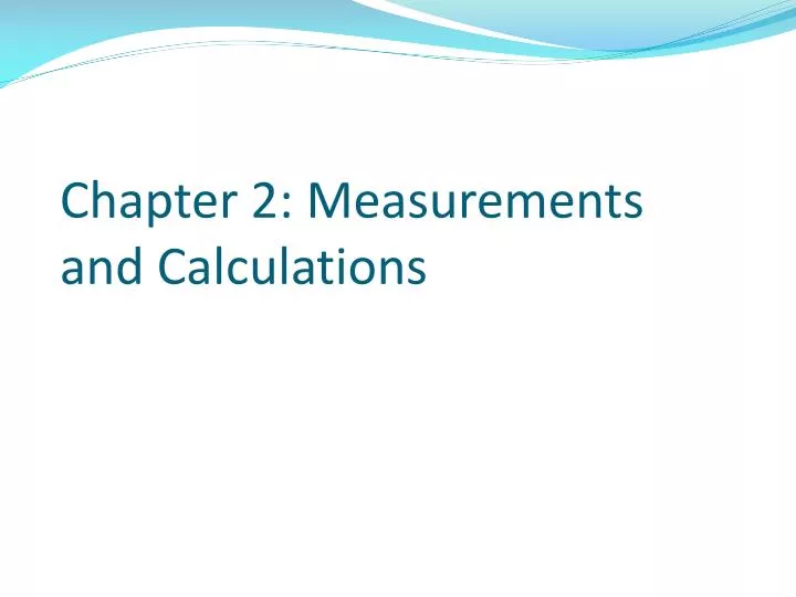 chapter 2 measurements and calculations