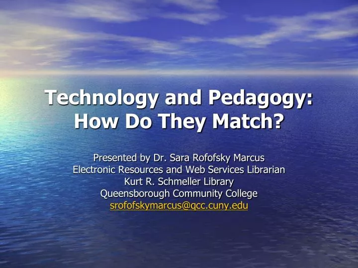 technology and pedagogy how do they match