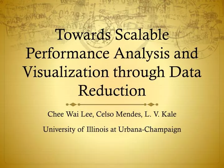 towards scalable performance analysis and visualization through data reduction