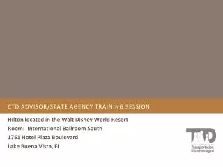 CTD Advisor/State agency training session