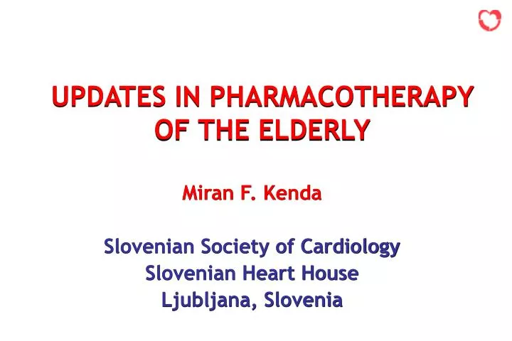 updates in pharmacotherapy of the elderly