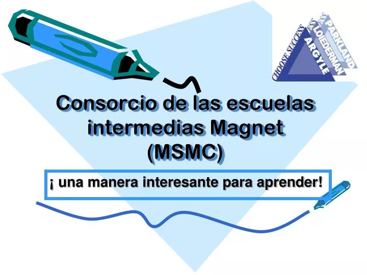 consorcio de las escuelas intermedias magnet msmc