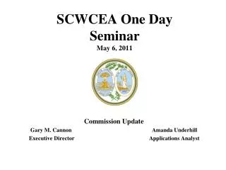SCWCEA One Day Seminar May 6, 2011