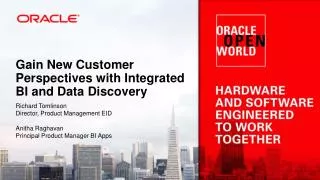 Gain New Customer Perspectives with Integrated BI and Data Discovery