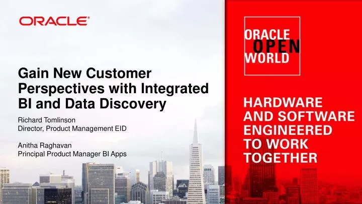 gain new customer perspectives with integrated bi and data discovery