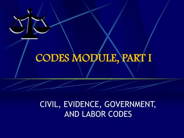 codes module part i
