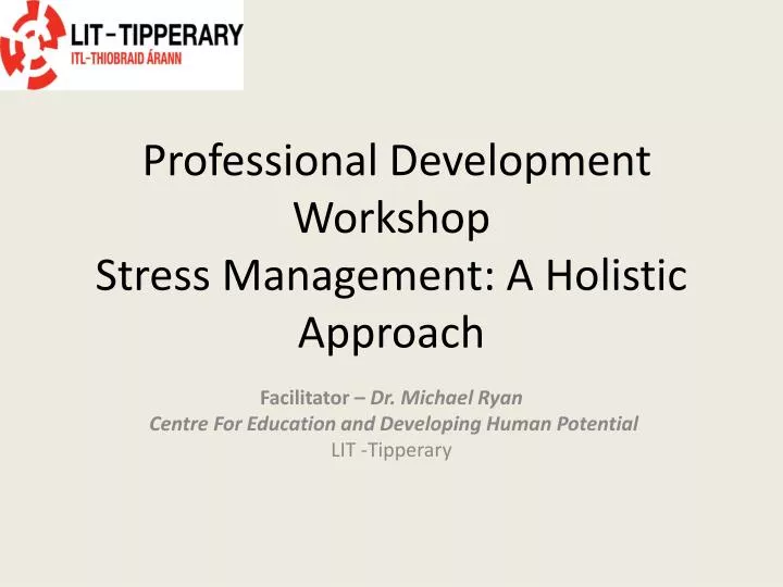 professional development workshop stress management a holistic approach