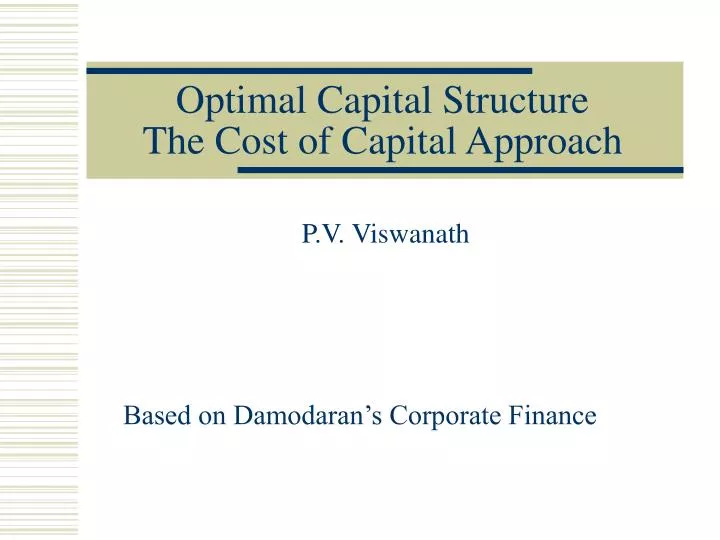 optimal capital structure the cost of capital approach