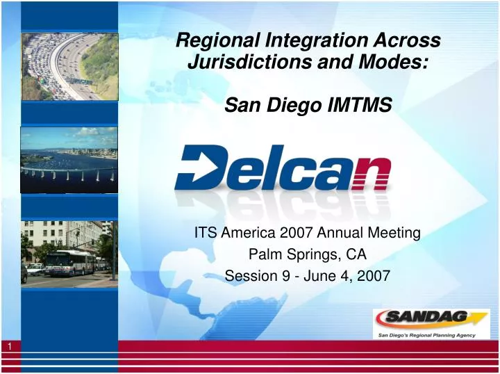 regional integration across jurisdictions and modes san diego imtms