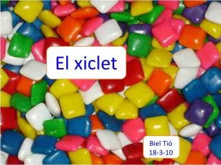 el xiclet