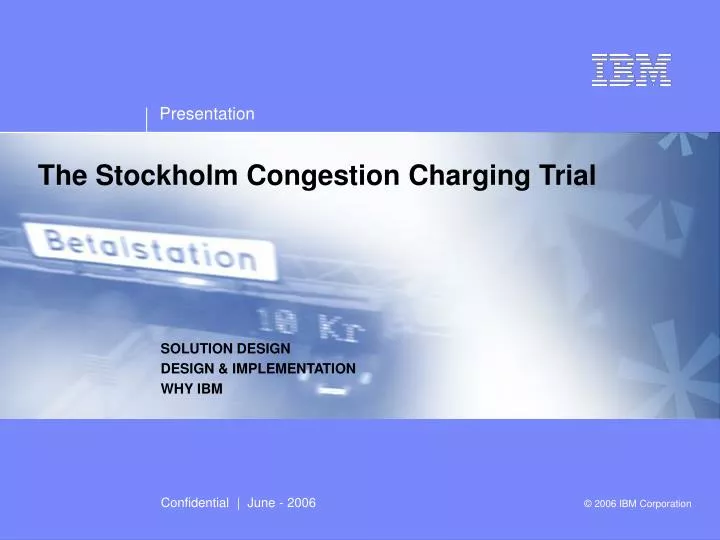 the stockholm congestion charging trial