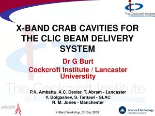 X-BAND CRAB CAVITIES FOR THE CLIC BEAM DELIVERY SYSTEM