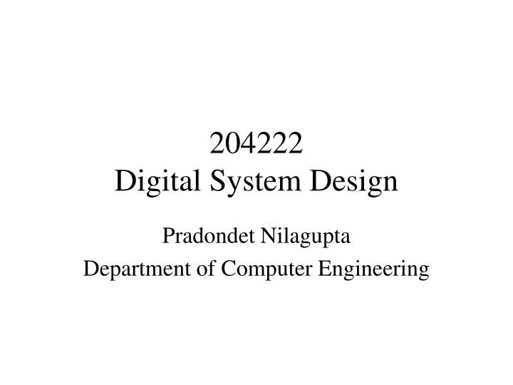 204222 digital system design