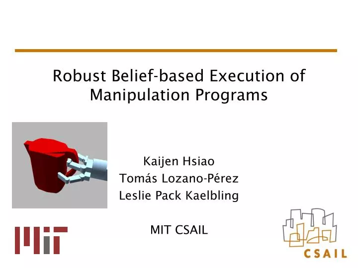 robust belief based execution of manipulation programs