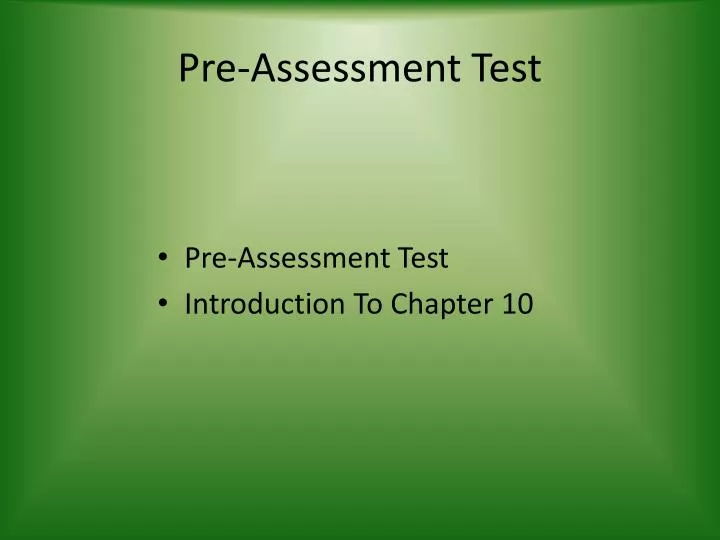 pre assessment test