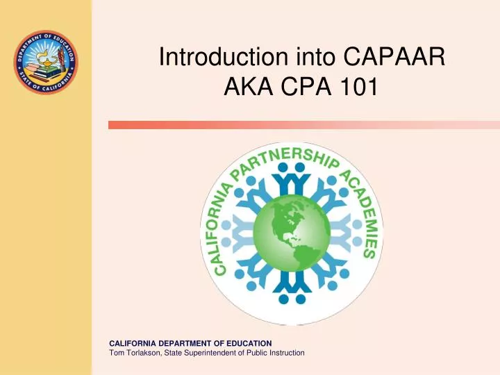 introduction into capaar aka cpa 101
