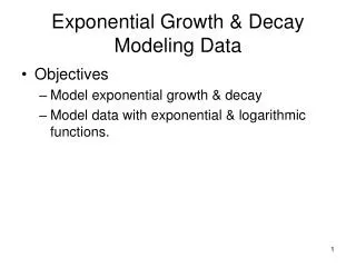 Exponential Growth &amp; Decay Modeling Data