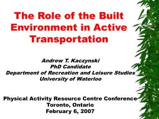 the role of the built environment in active transportation