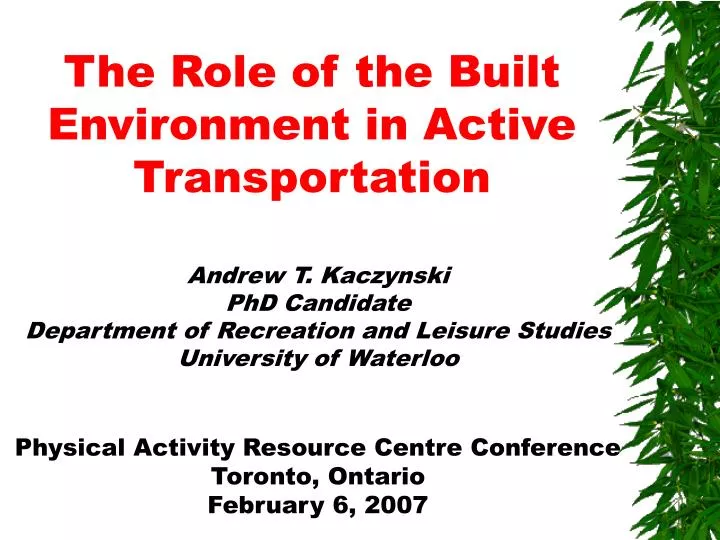 the role of the built environment in active transportation