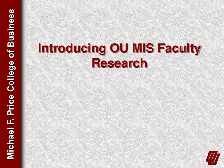 introducing ou mis faculty research