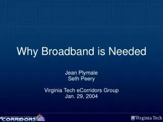 Why Broadband is Needed