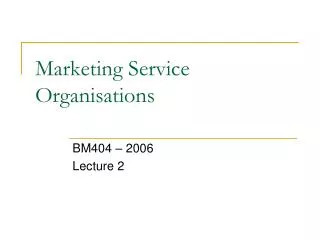 Marketing Service Organisations