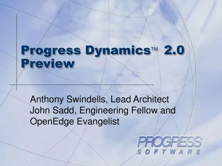progress dynamics tm 2 0 preview