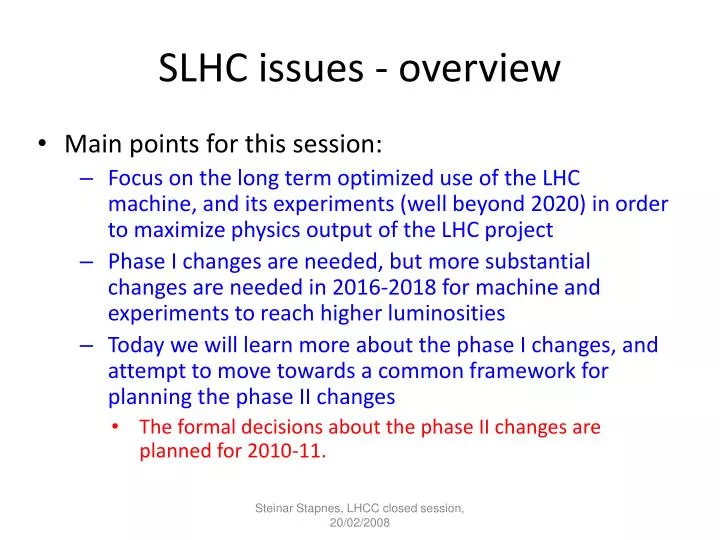 slhc issues overview