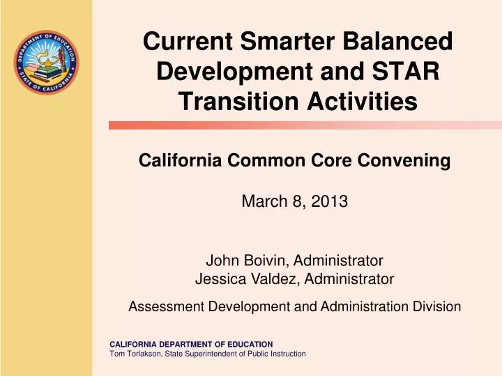 current smarter balanced development and star transition activities