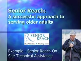Senior Reach: A successful approach to serving older adults
