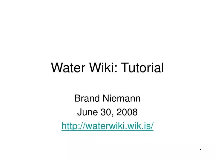 water wiki tutorial