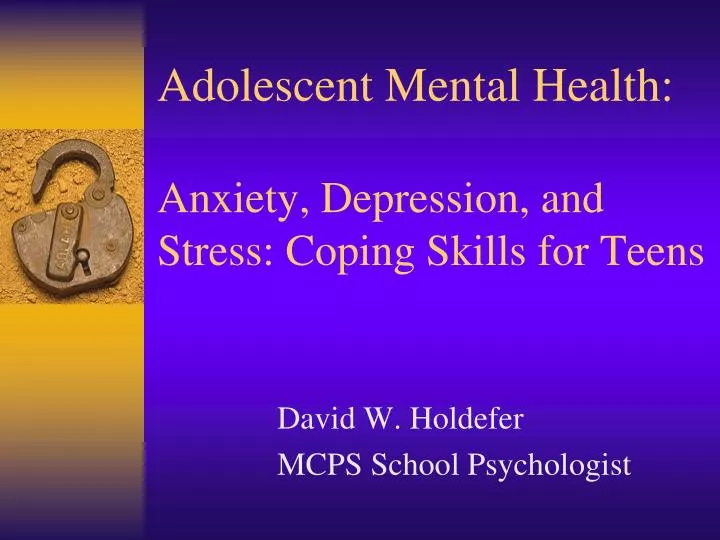 adolescent mental health anxiety depression and stress coping skills for teens