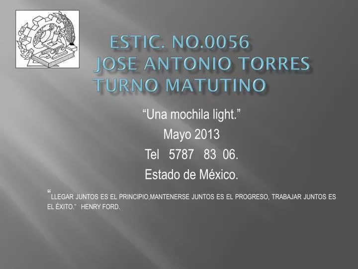 estic no 0056 jose antonio torres turno matutino