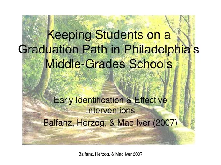 keeping students on a graduation path in philadelphia s middle grades schools