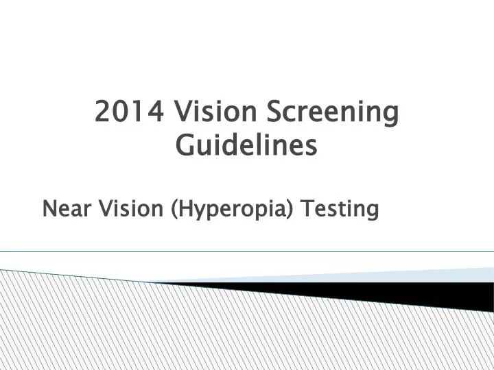 2014 vision screening guidelines