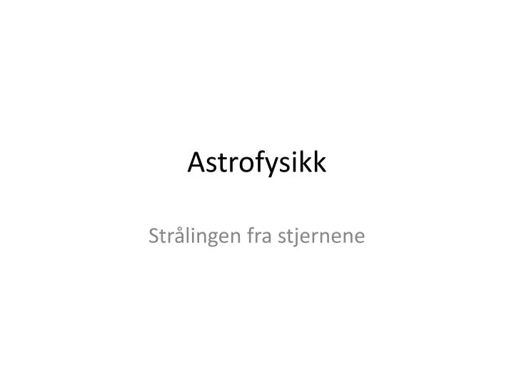 astrofysikk