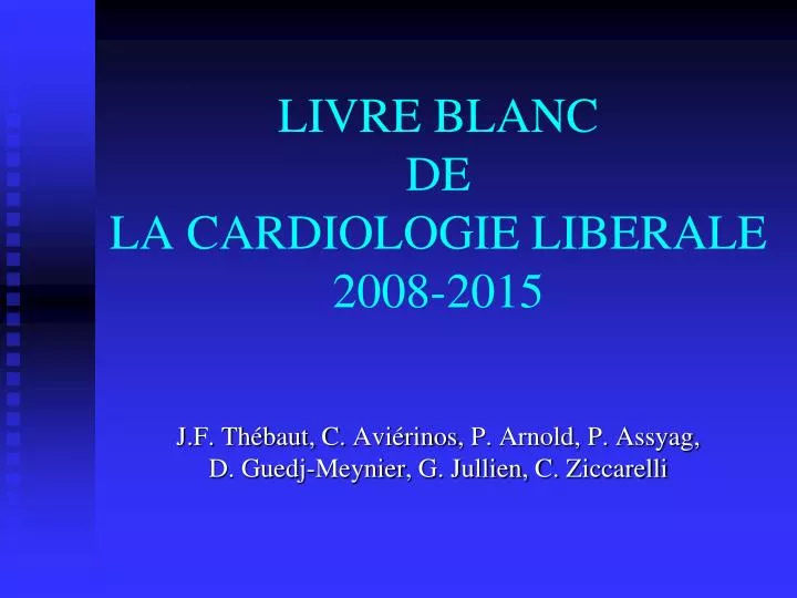 livre blanc de la cardiologie liberale 2008 2015