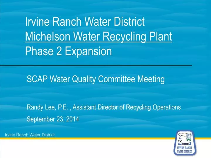 irvine ranch water district michelson water recycling plant phase 2 expansion