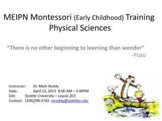 MEIPN Montessori (Early Childhood) Training Physical Sciences