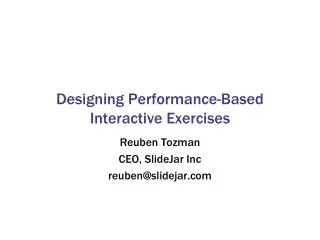 Designing Performance-Based Interactive Exercises