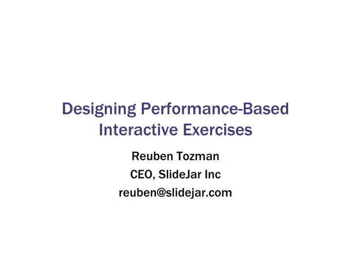 designing performance based interactive exercises